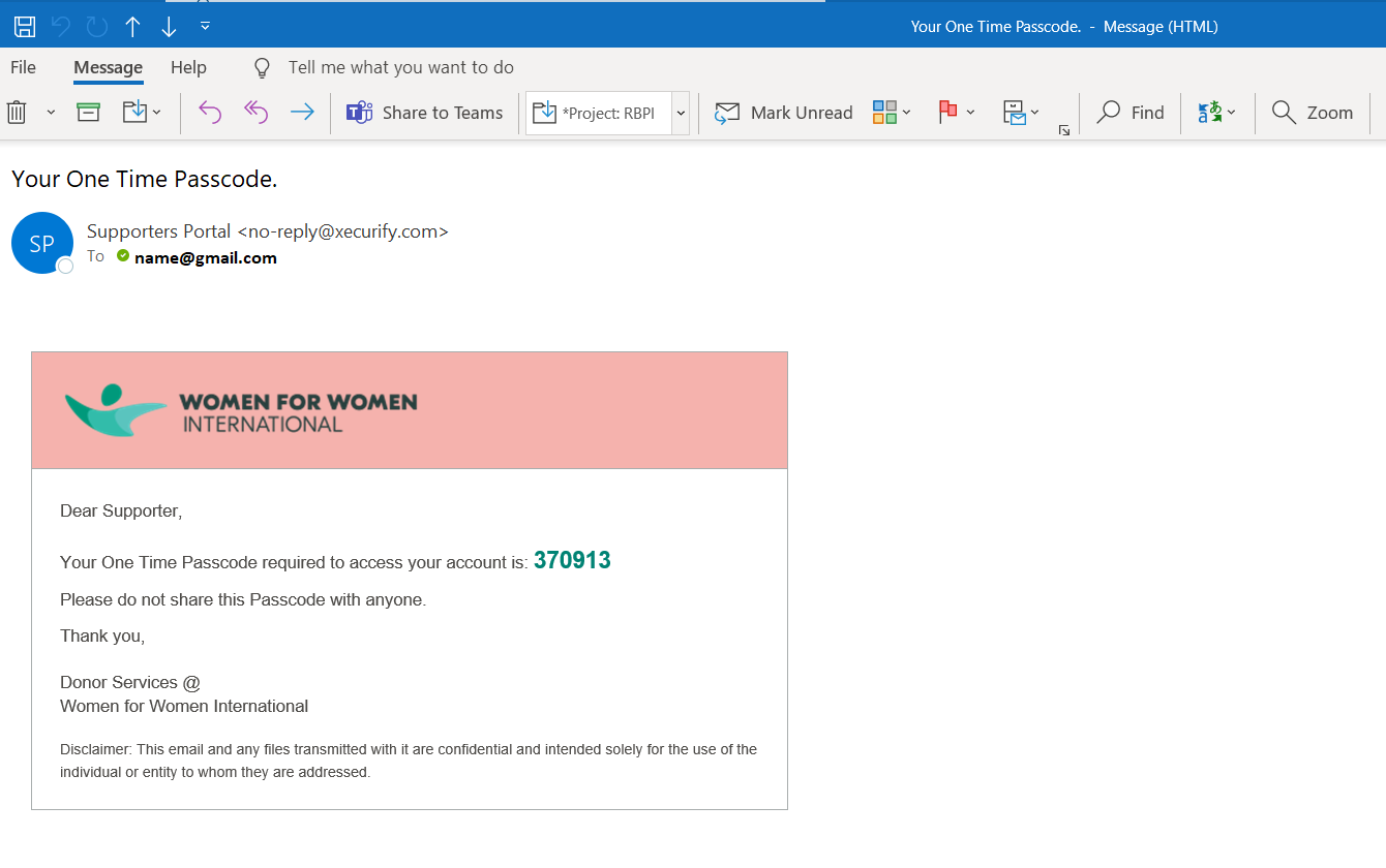 Email sent with the passcode. It starts with the Women for Women International heading and then with the words: Dear Supporter, your One-time passcode...